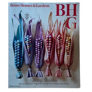 Nov 2024 Better Homes & Gardens Magazine Giving Thanks Cornhusk Crafts Cookbook